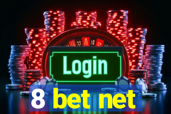 8 bet net